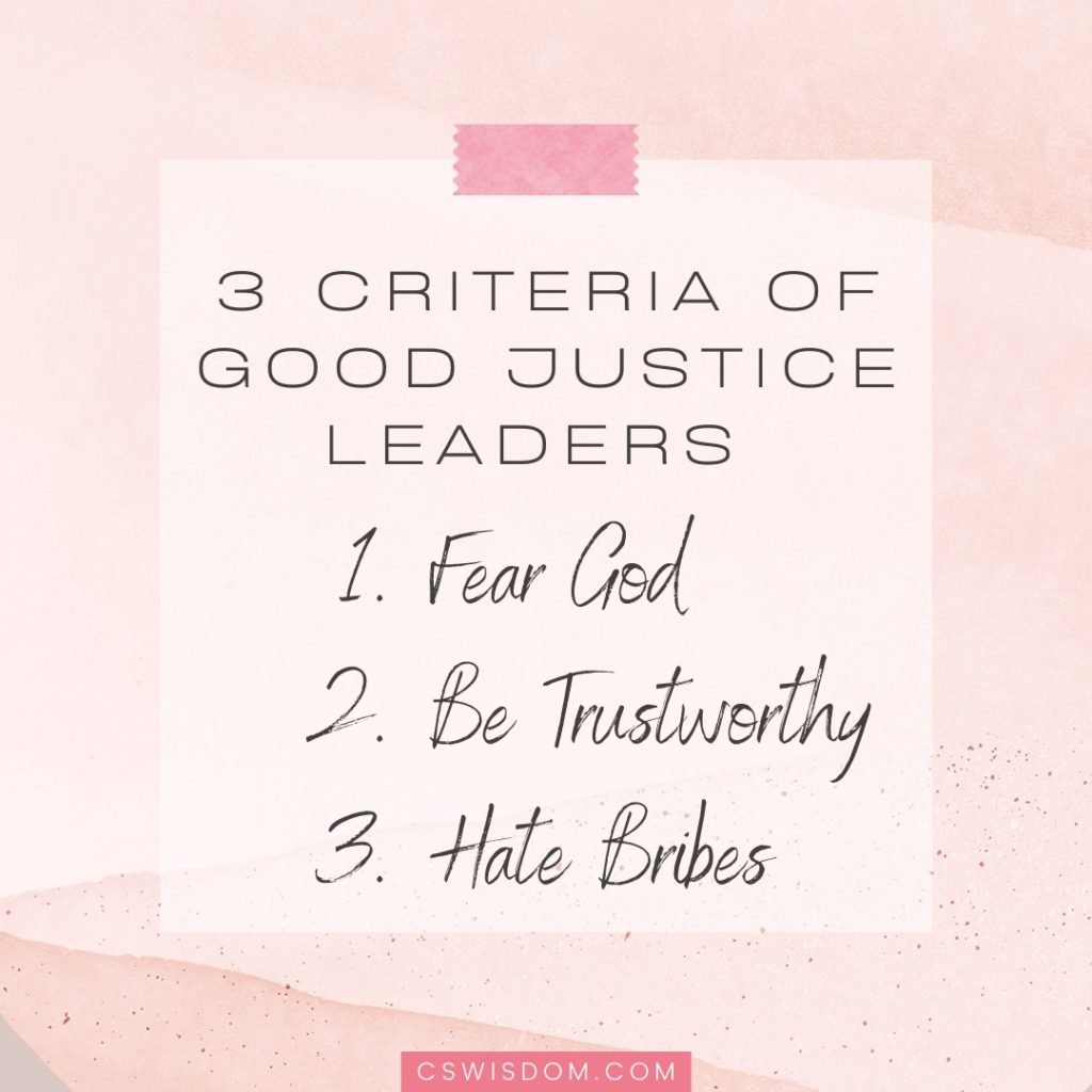 3 Criteria of Good Justice Leaders