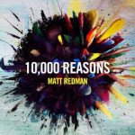 10,000 Reason (Bless the Lord)