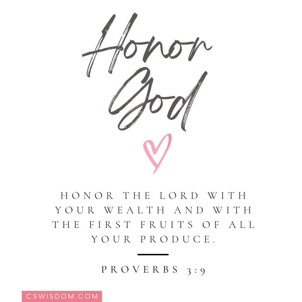 I Honor You God with My Wealth – Proverbs-3:9