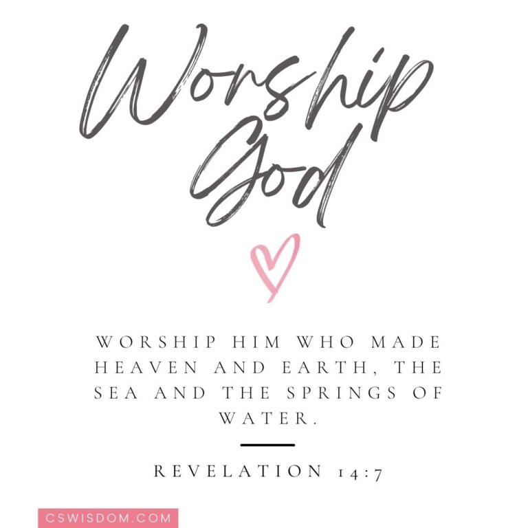 Worship God Who Made Everything – Revelations-14:7