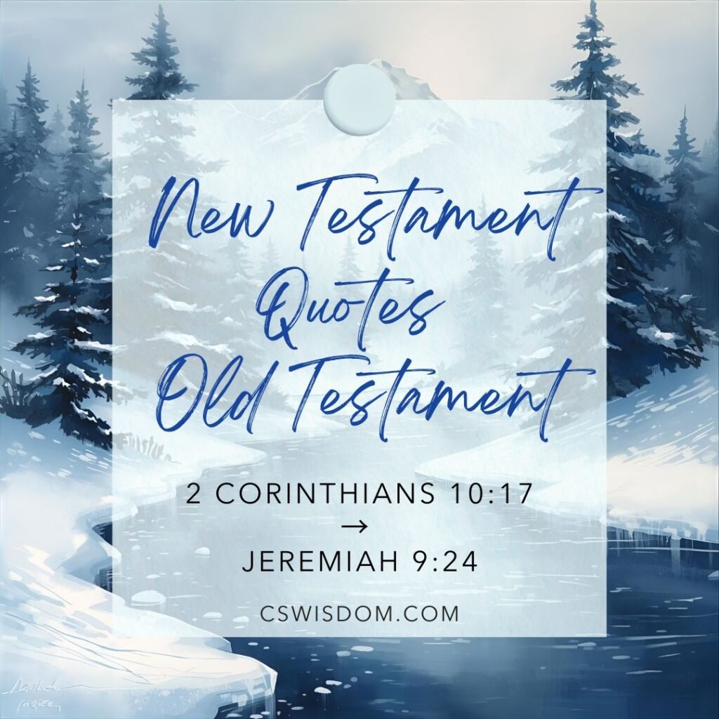 2 Corinthians 10:17 Quotes Jeremiah 9:24 New Testament Quotes Old Testament